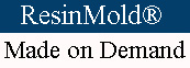 Buy ResinMold Request a Quote